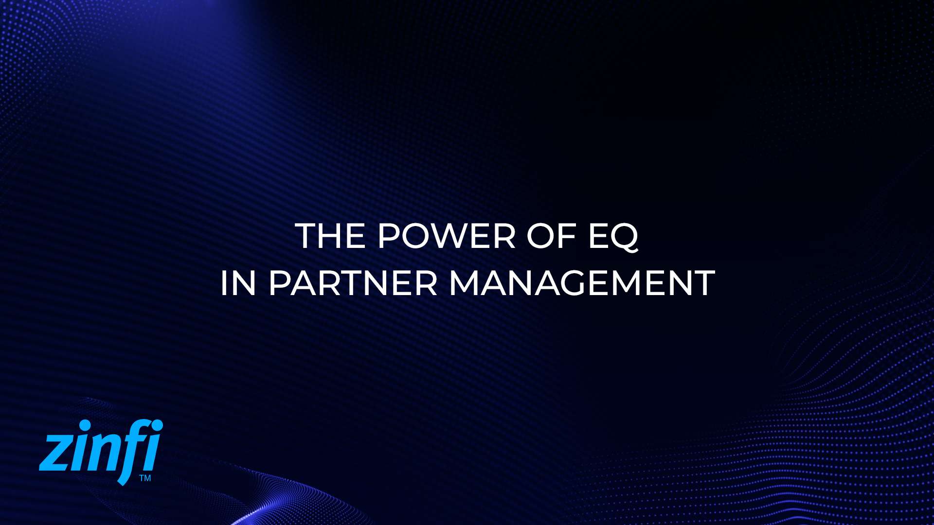 The Power of EQ in Partner Management